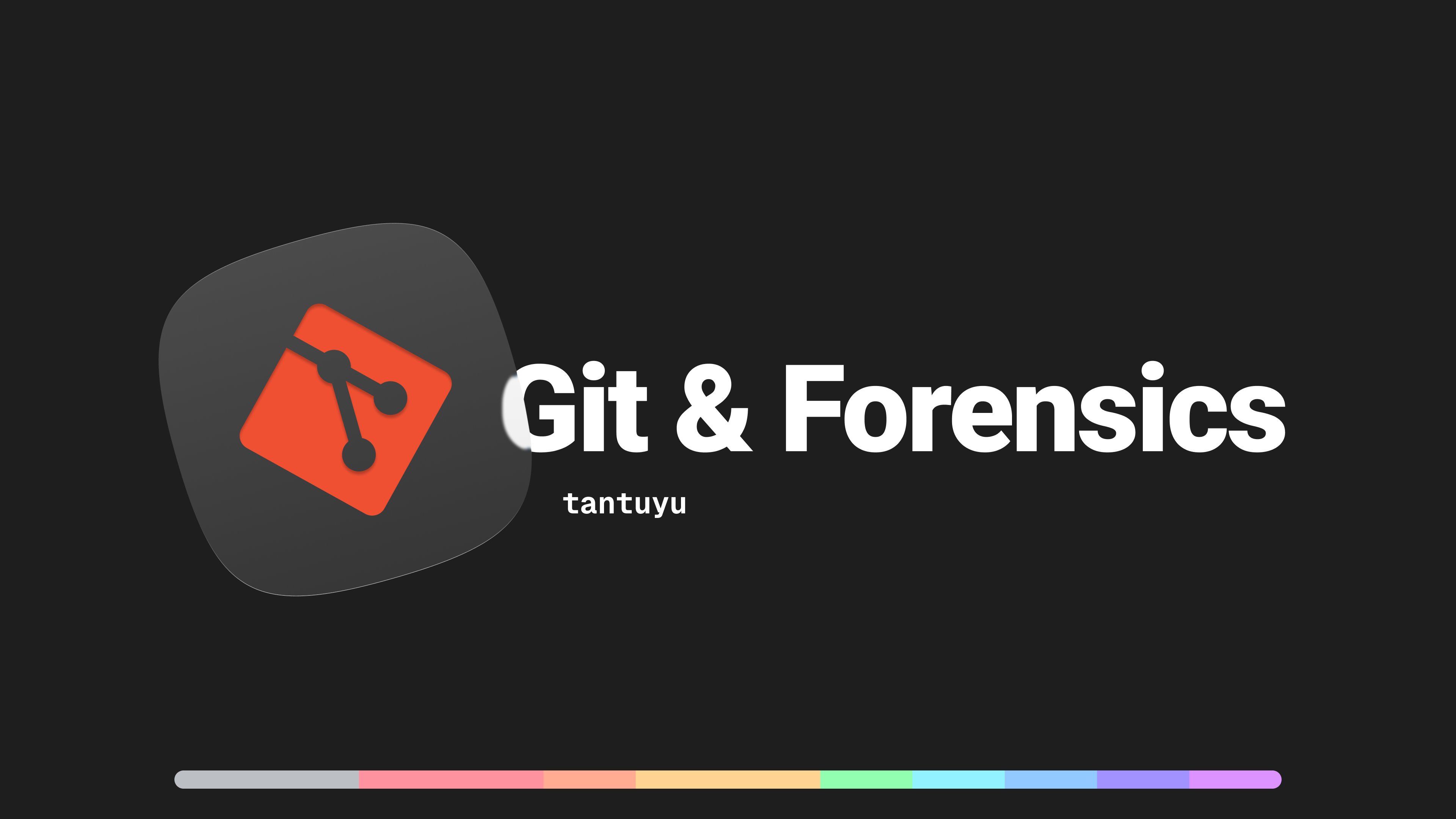 Git & Forensics